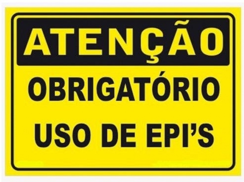 Placas com Frases de Segurança do Trabalho